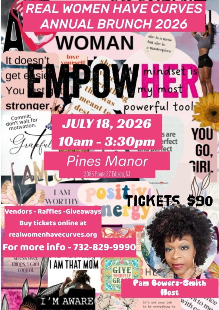 Real Women Have Curves Brunch July 18 2026 at Pines Manor